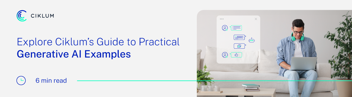 banner1_Explore-ciklums-guide-to-generative-AI-examples